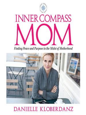 cover image of Inner Compass Mom